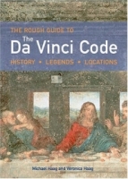 The Rough Guide to The Da Vinci Code: History, Legends, Locations артикул 8733d.