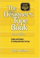 Non-Designer's Type Book, The (2nd Edition) (Non-Designer's) артикул 8907d.