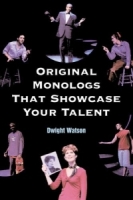 Original Monologues That Showcase Your Talent артикул 8981d.