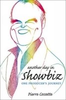 Another Day in Showbiz: A Producer's Journey артикул 8991d.