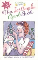 The Los Angeles Agent Book: Get the Agent You Need for the Career You Want артикул 8997d.